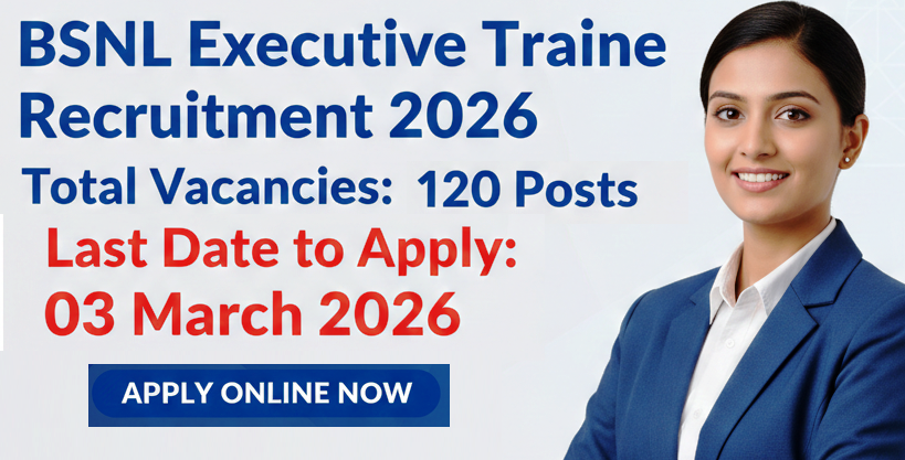 BSNL Executive Trainee Recruitment 2026 Notification Details